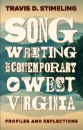 Songwriting In Contemporary West Virginia