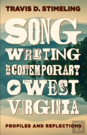 Songwriting In Contemporary West Virginia
