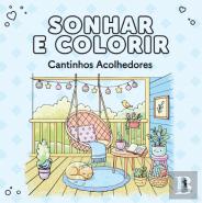 Sonhar e Colorir - Cantinhos Acolhedores