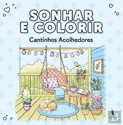 Bertrand.pt - Sonhar e Colorir - Cantinhos Acolhedores
