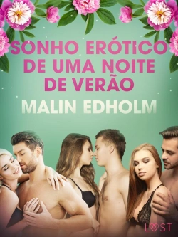 Bertrand.pt - Sonho Erótico De Uma Noite De Verão - Conto Erótico