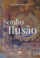 Sonho ou Ilusão