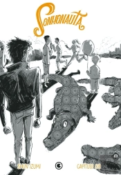 Sonhonauta – Capítulo 08