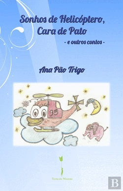 Bertrand.pt - Sonhos de Helicóptero, Cara de Pato