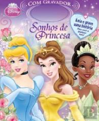 Sonhos de Princesa - Livro com Gravador