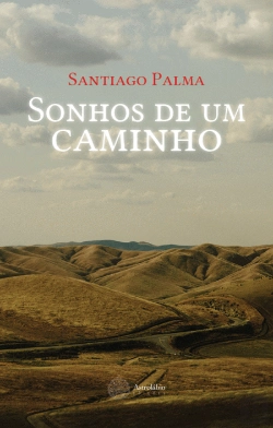 Bertrand.pt - Sonhos de um Caminho