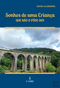 Bertrand.pt - Sonhos de uma criança que não o pode ser