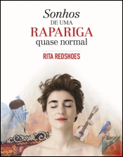 Sonhos de Uma Rapariga Quase Normal