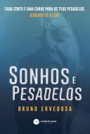 Sonhos e Pesadelos