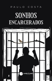 Sonhos encarcerados