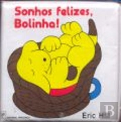 Sonhos Felizes, Bolinha