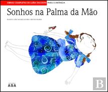 Sonhos na Palma da Mão