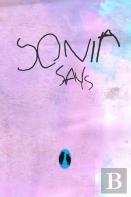 Sonia Says
