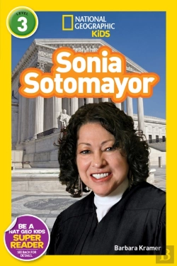 Bertrand.pt - Sonia Sotomayor (National Geographic Kids Readers, Level 3)
