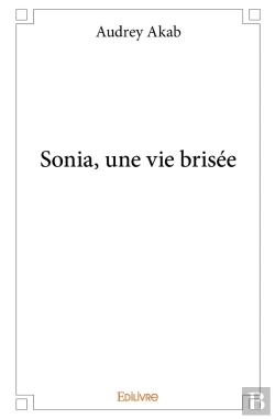 Bertrand.pt - Sonia, Une Vie Brisée