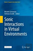 Sonic Interactions In Virtual Environments