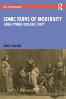 Sonic Ruins Of Modernity