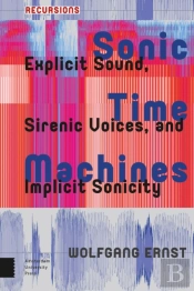 Sonic Time Machines