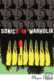 Sonics In Warholia