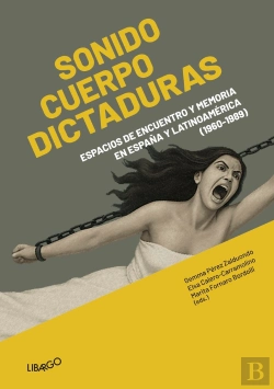 Bertrand.pt - Sonido, Cuerpo, Dictaduras