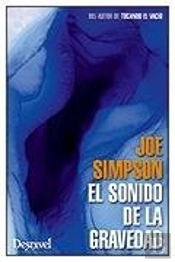 Sonido De La Gravedad, El
