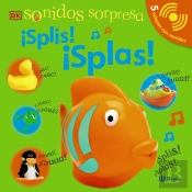 Sonidos Sorpresa - ¡Splis! ¡Splas!