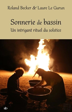 Bertrand.pt - Sonnerie De Bassin, Un Intrigant Rituel Du Solstice