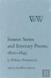 Sonnet Series And Itinerary Poems, 1820-1845