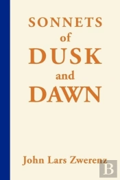 Sonnets Of Dusk And Dawn