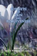 Sonnets Of Pain And Forgiveness