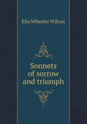 Sonnets Of Sorrow And Triumph