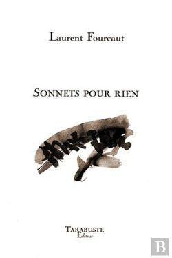 Bertrand.pt - Sonnets Pour Rien - Laurent Fourcaut