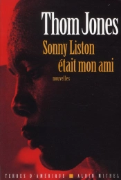 Sonny Liston Était Mon Ami