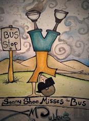 Sonny Shoe Misses The Bus