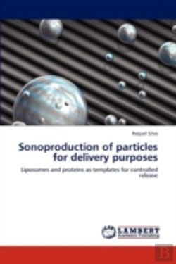 Bertrand.pt - Sonoproduction Of Particles For Delivery Purposes