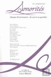 Sonorité T.9 ; Musique Environnement : Du Concert Au Quotidien