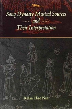 Bertrand.pt - Sonq Dynasty Musical Sources And Their Interpretation