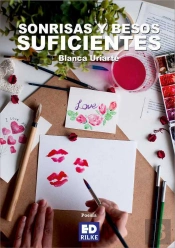 Sonrisas Y Besos Suficientes