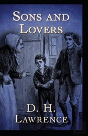 Sons And Lovers Annotated(Illustrated Edition)