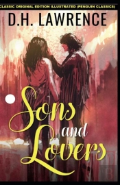 Sons And Lovers By D. H. Lawrence