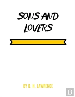 Bertrand.pt - Sons And Lovers By D. H. Lawrence