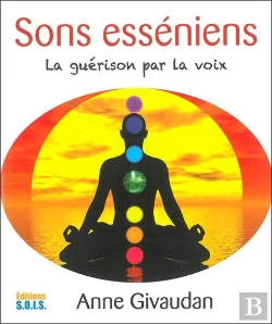 Bertrand.pt - Sons Esseniens - La Guerison Par La Voix - Livre + Cd