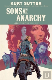 Sons Of Anarchy Legacy Edition Book One