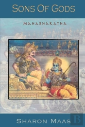 Sons Of Gods:: The Mahabharata