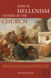 Sons Of Hellenism, Fathers Of The Church