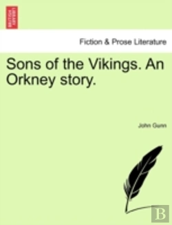 Bertrand.pt - Sons Of The Vikings. An Orkney Story.