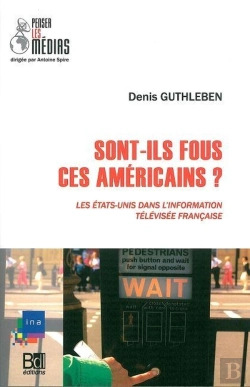 Bertrand.pt - Sont-Ils Fous Ces Américains ?