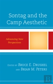 Sontag And The Camp Aesthetic