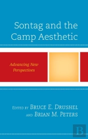 Sontag And The Camp Aesthetic