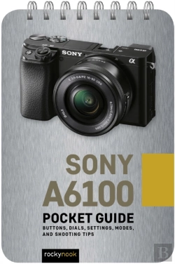Bertrand.pt - Sony A6100: Pocket Guide